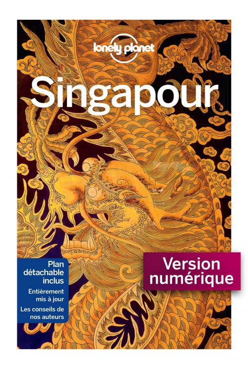 Cover of the book Singapour Cityguide 1 by LONELY PLANET FR, edi8