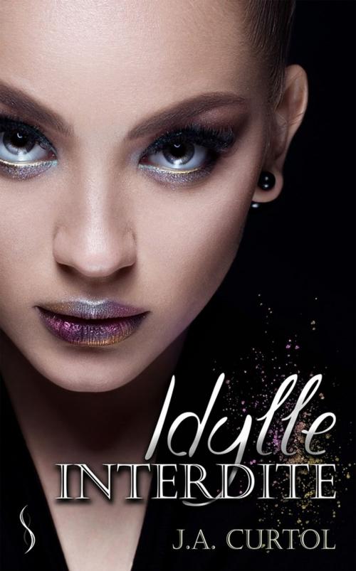 Cover of the book Idylle interdite by Ja Curtol, Éditions Sharon Kena