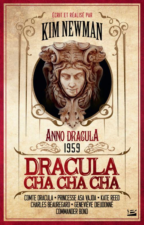 Cover of the book Dracula Cha Cha Cha by Kim Newman, Bragelonne