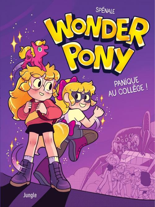 Cover of the book Wonder Pony by Marie Spénale, Jungle