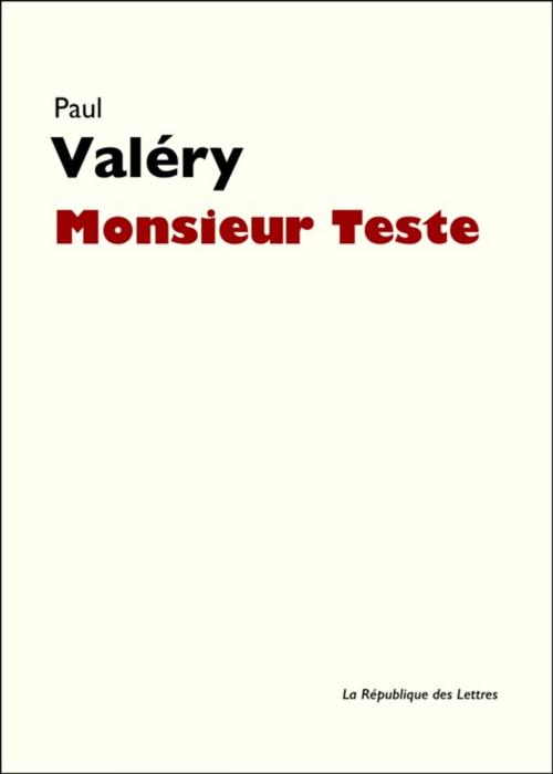 Cover of the book Monsieur Teste by Paul Valéry, République des Lettres