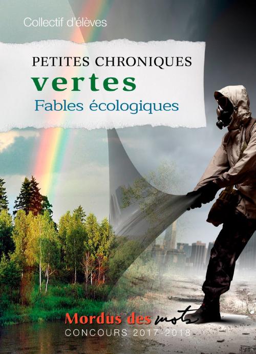 Cover of the book Petites chroniques vertes by Collectif d’élèves, Éditions David