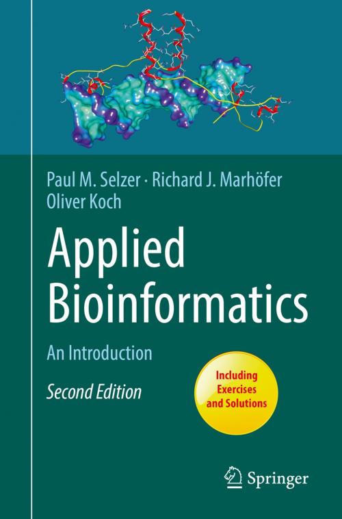 Cover of the book Applied Bioinformatics by Paul M. Selzer, Richard J. Marhöfer, Oliver Koch, Springer International Publishing