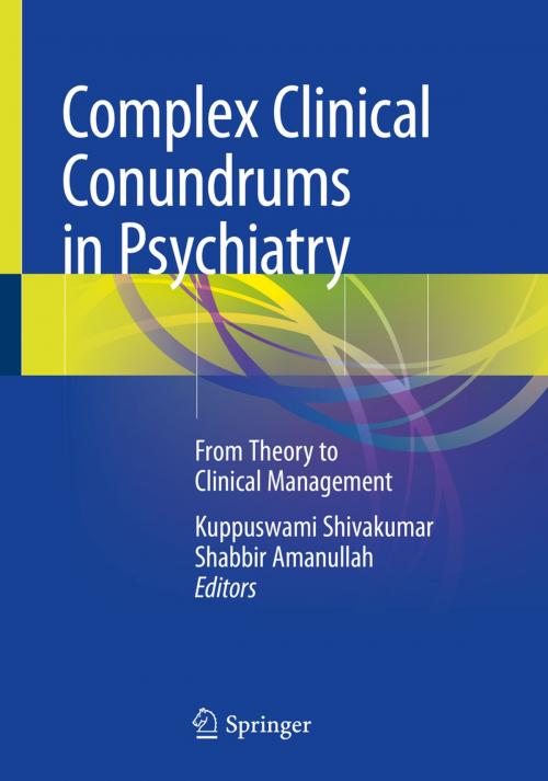 Cover of the book Complex Clinical Conundrums in Psychiatry by , Springer International Publishing