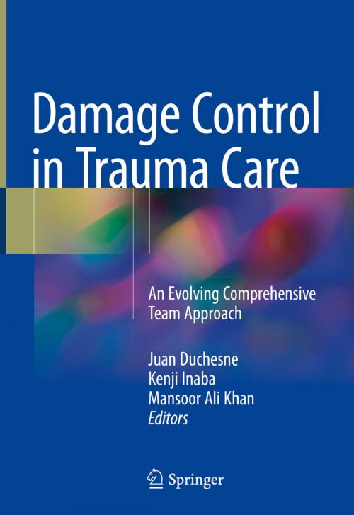 Cover of the book Damage Control in Trauma Care by , Springer International Publishing