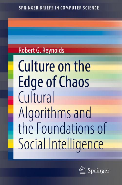 Cover of the book Culture on the Edge of Chaos by Robert G. Reynolds, Springer International Publishing