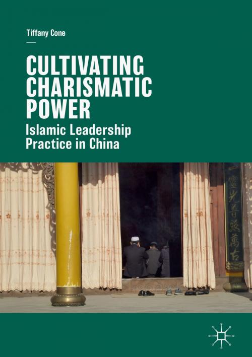 Cover of the book Cultivating Charismatic Power by Tiffany Cone, Springer International Publishing