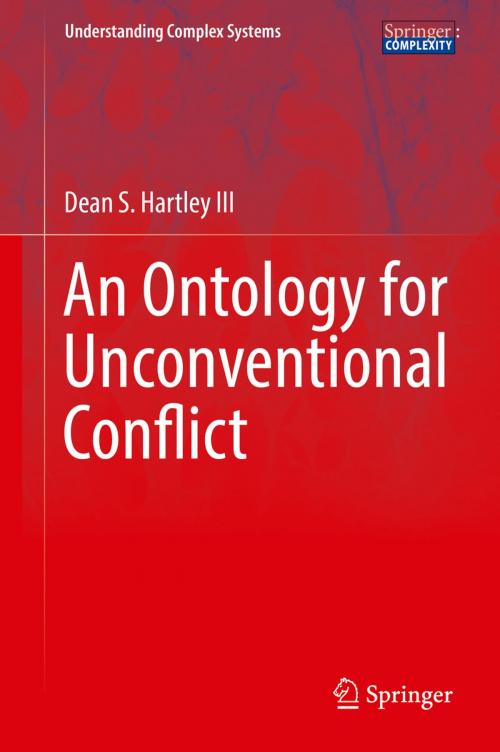 Cover of the book An Ontology for Unconventional Conflict by Dean S. Hartley III, Springer International Publishing