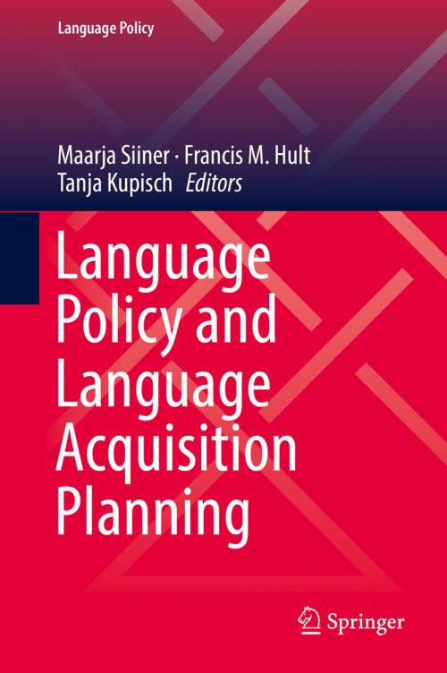 Cover of the book Language Policy and Language Acquisition Planning by , Springer International Publishing