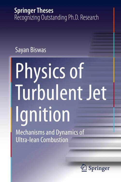 Cover of the book Physics of Turbulent Jet Ignition by Sayan Biswas, Springer International Publishing