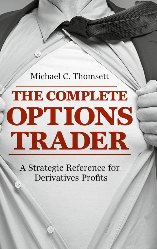 Cover of the book The Complete Options Trader by Michael C. Thomsett, Springer International Publishing