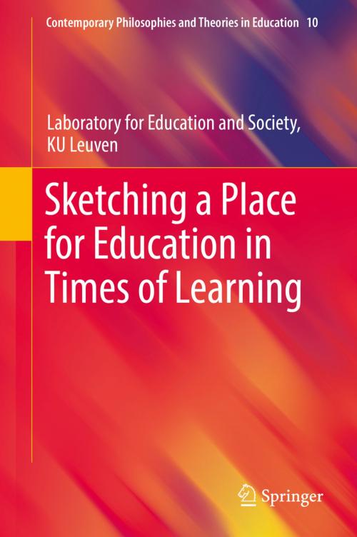 Cover of the book Sketching a Place for Education in Times of Learning by Laboratory for Education and Society, Springer International Publishing