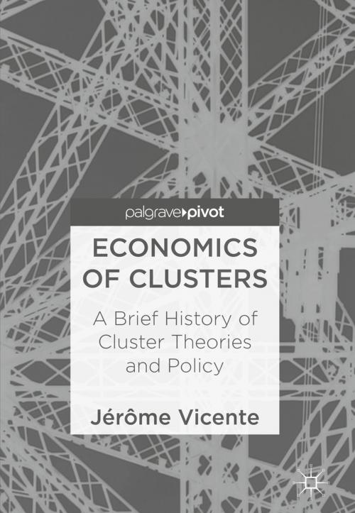 Cover of the book Economics of Clusters by Jérôme Vicente, Springer International Publishing
