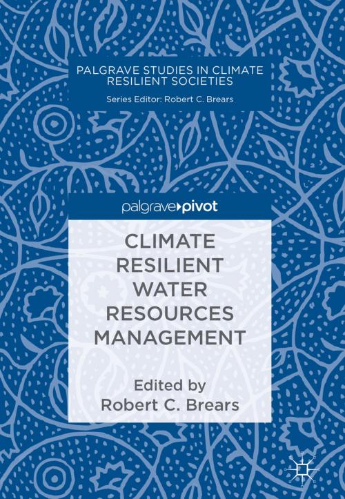 Cover of the book Climate Resilient Water Resources Management by , Springer International Publishing