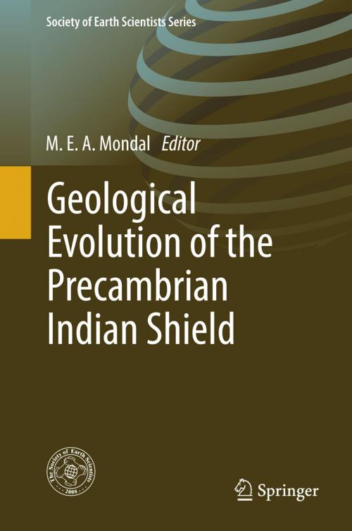 Cover of the book Geological Evolution of the Precambrian Indian Shield by , Springer International Publishing