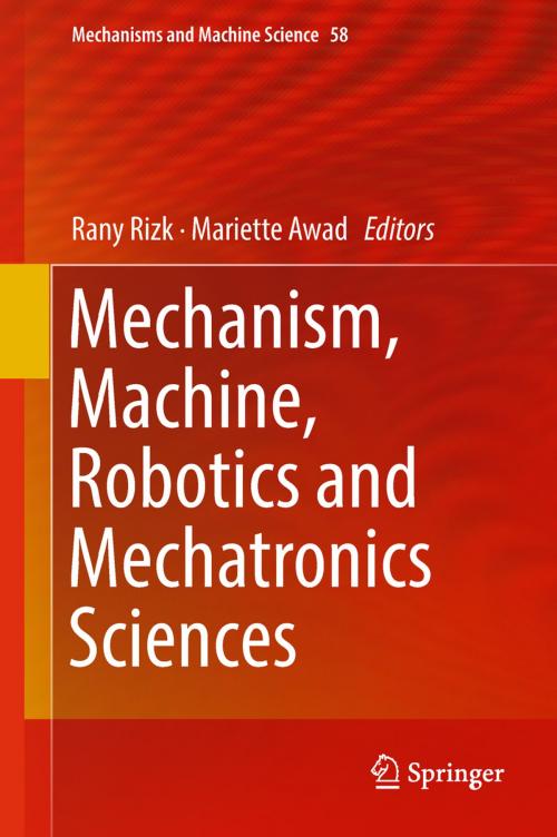 Cover of the book Mechanism, Machine, Robotics and Mechatronics Sciences by , Springer International Publishing