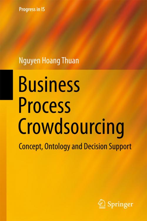 Cover of the book Business Process Crowdsourcing by Nguyen Hoang Thuan, Springer International Publishing