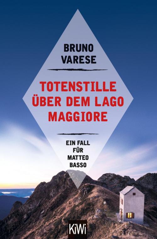 Cover of the book Totenstille über dem Lago Maggiore by Bruno Varese, Kiepenheuer & Witsch eBook