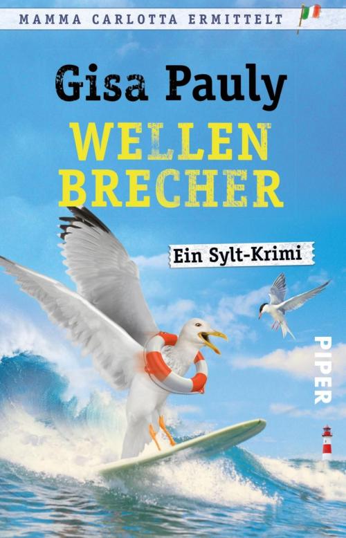 Cover of the book Wellenbrecher by Gisa Pauly, Piper ebooks