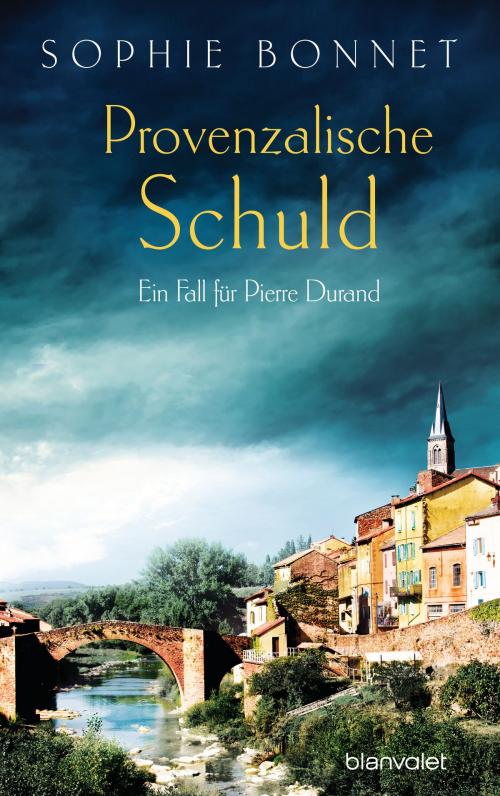Cover of the book Provenzalische Schuld by Sophie Bonnet, Blanvalet Verlag