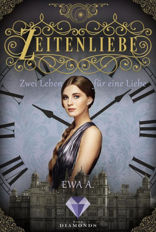 Cover of the book Zeitenliebe: Zwei Leben für eine Liebe (Band 3) by Ewa A., Carlsen