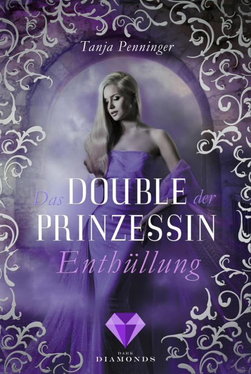 Cover of the book Das Double der Prinzessin 2: Enthüllung by Tanja Penninger, Carlsen