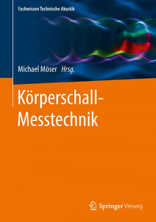 Cover of the book Körperschall-Messtechnik by , Springer Berlin Heidelberg