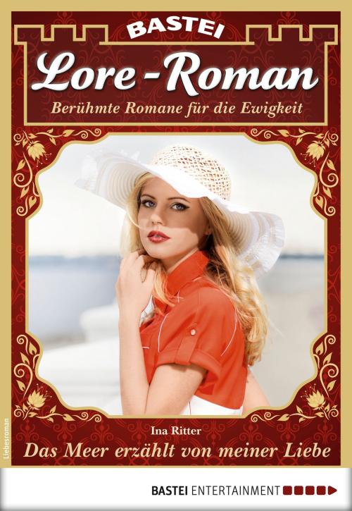Cover of the book Lore-Roman 26 - Liebesroman by Ina Ritter, Bastei Entertainment