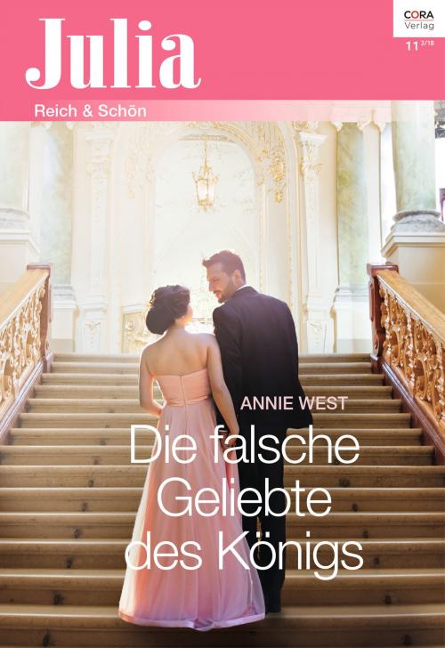 Cover of the book Die falsche Geliebte des Königs by Annie West, CORA Verlag