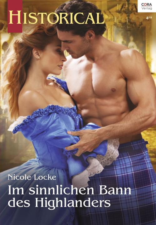 Cover of the book Im sinnlichen Bann des Highlanders by Nicole Locke, CORA Verlag