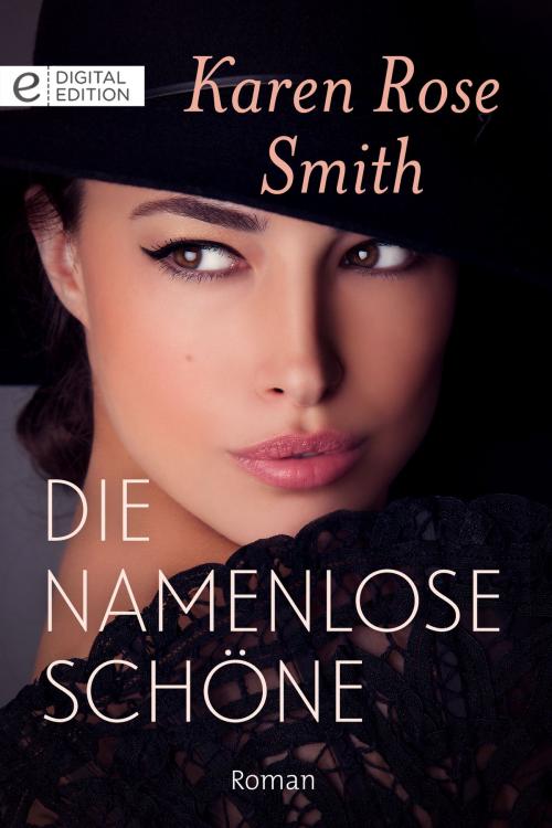 Cover of the book Die namenlose Schöne by Karen Rose Smith, CORA Verlag