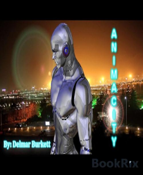 Cover of the book Animacity by Delmar Burkett, BookRix