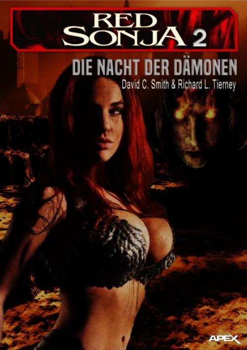 Cover of the book RED SONJA, BAND 2: Die Nacht der Dämonen by David C. Smith, Richard L. Tierney, BookRix