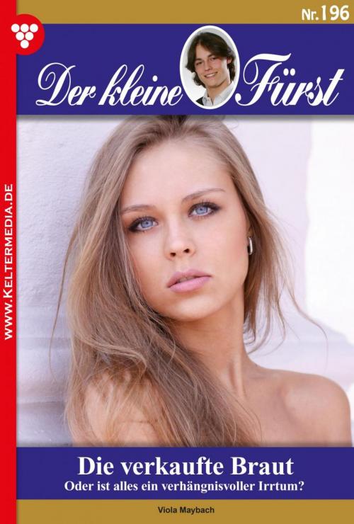 Cover of the book Der kleine Fürst 196 – Adelsroman by Viola Maybach, Kelter Media
