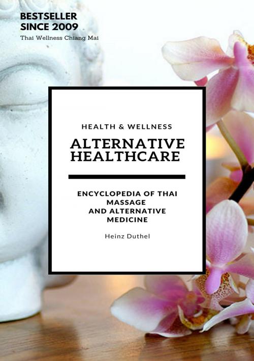 Cover of the book Alternative Healthcare and Medicine Encyclopedia by Heinz Duthel, neobooks