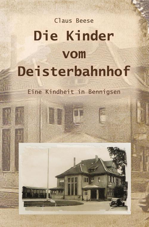 Cover of the book Die Kinder vom Deisterbahnhof by Claus Beese, neobooks