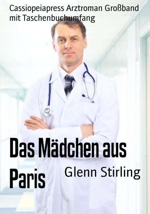 Cover of the book Das Mädchen aus Paris by Glenn Stirling, BookRix
