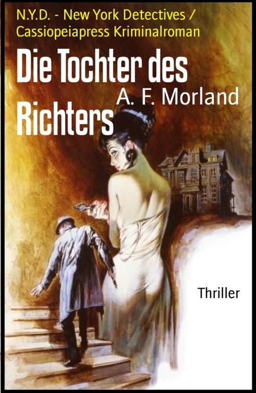 Cover of the book Die Tochter des Richters by A. F. Morland, BookRix