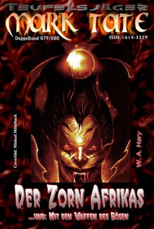 Cover of the book TEUFELSJÄGER 079-080: Der Zorn Afrikas by W. A. Hary, BookRix