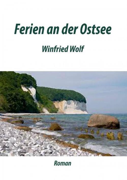 Cover of the book Ferien an der Ostsee by Winfried Wolf, epubli