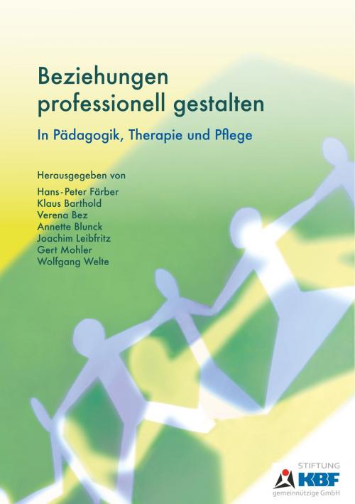 Cover of the book Beziehungen professionell gestalten by , Books on Demand