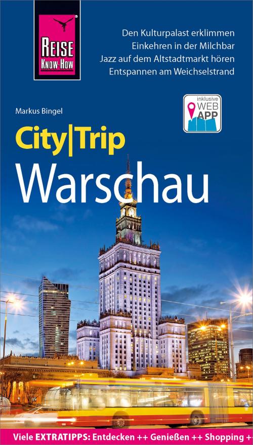 Cover of the book Reise Know-How CityTrip Warschau by Markus Bingel, Katarzyna Jone, Reise Know-How Verlag Peter Rump