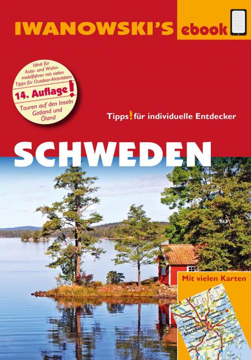 Cover of the book Schweden - Reiseführer von Iwanowski by Gerhard Austrup, Ulrich Quack, Iwanowski's Reisebuchverlag