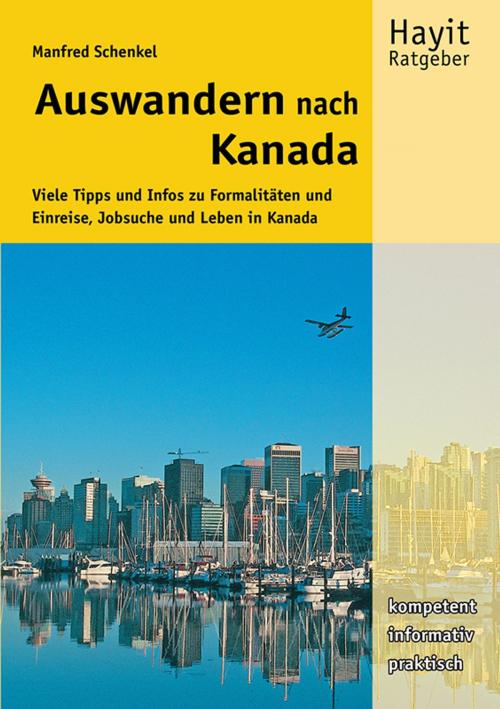 Cover of the book Auswandern nach Kanada by Manfred Schenkel, Mundo Marketing