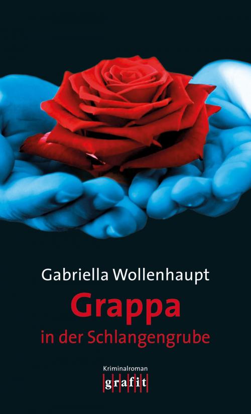 Cover of the book Grappa in der Schlangengrube by Gabriella Wollenhaupt, Grafit Verlag