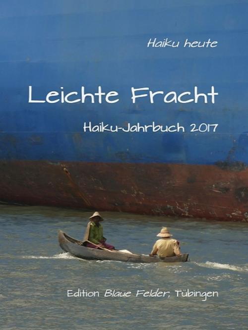Cover of the book Leichte Fracht by Volker Friebel, Volker Friebel