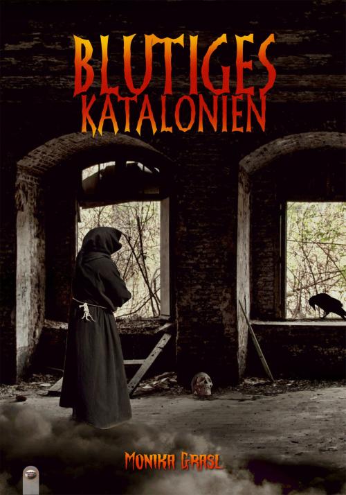 Cover of the book Blutiges Katalonien by Monika Grasl, Finisia Moschiano, Mondschein Corona - Verlag