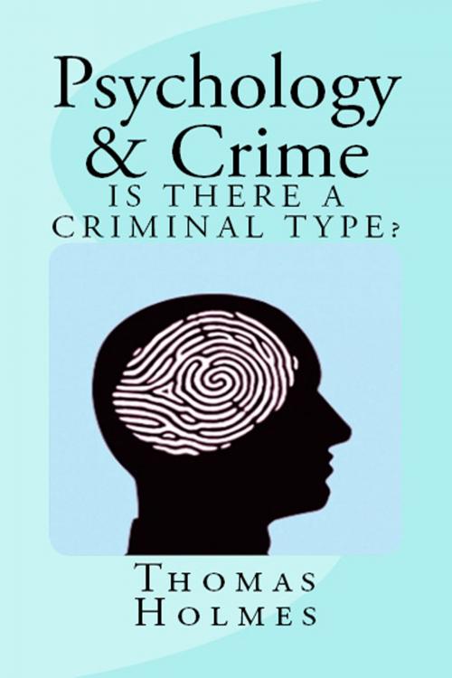 Cover of the book Psychology and Crime by Thomas Holmes, Cheapest Books