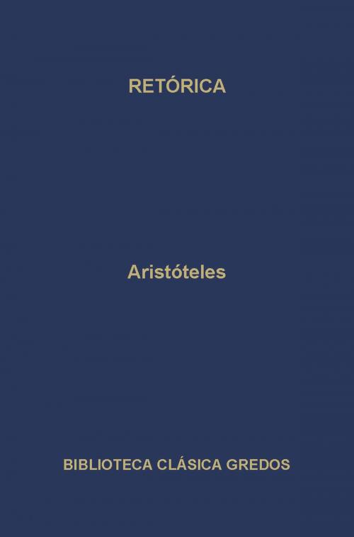 Cover of the book Retórica by Aristóteles, Gredos