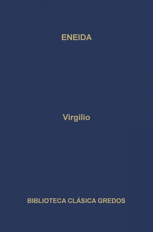 Cover of the book Eneida by Virgilio, Gredos